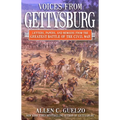 Voices from Gettysburg: Letters, Papers, and Memoirs from the Greatest Battle of the Civil War - Hardcover