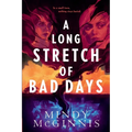 A Long Stretch of Bad Days - Paperback