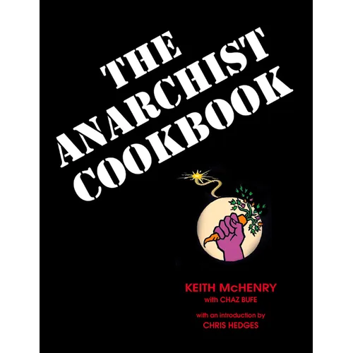 The Anarchist Cookbook - Paperback