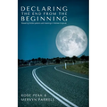 Declaring the End from the Beginning - Paperback