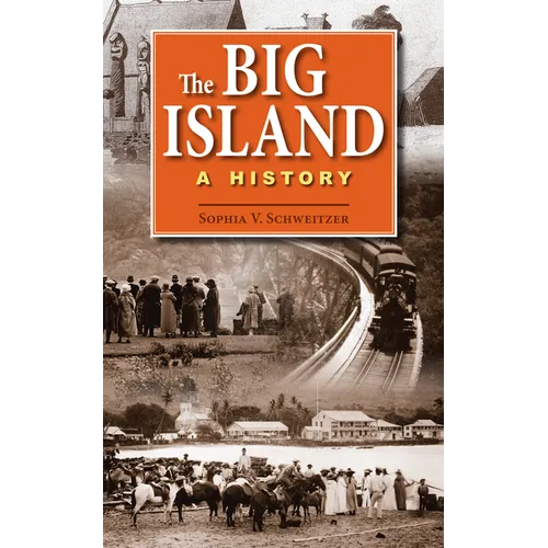 The Big Island: A History - Paperback
