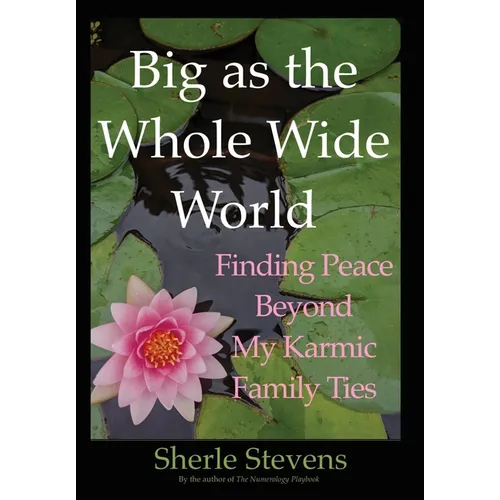 Big as the Whole Wide World - Hardcover