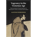 Vagrancy in the Victorian Age - Paperback