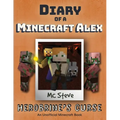 Diary of a Minecraft Alex: Book 1 - Herobrine's Curse - Paperback