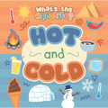 Hot and Cold - Library Binding