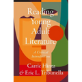 Reading Young Adult Literature: A Critical Introduction - Paperback