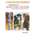 Secrets of Watercolor: From Basics to Special Effects - Paperback