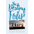 The Destiny of Four - Paperback