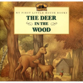 The Deer in the Wood - Paperback