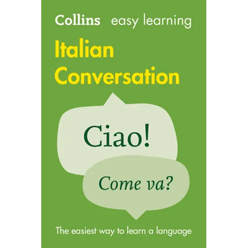 Collins Easy Learning Italian -- Easy Learning Italian Conversation - Paperback