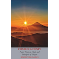 Power From on High, AND Principles of Prayer - Hardcover