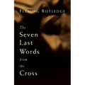 The Seven Last Words from the Cross - Paperback