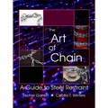 The Art of Chain: A Guide to Steel Restraint - Paperback