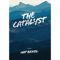 The Catalyst - Hardcover