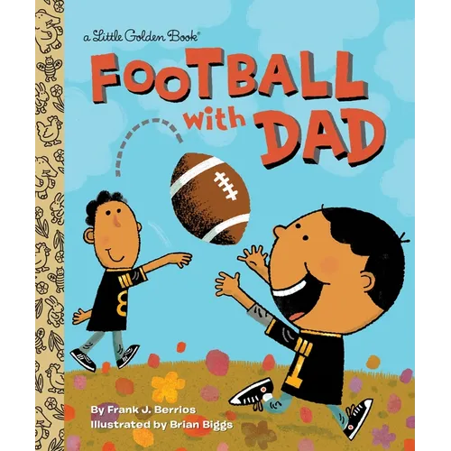 Football with Dad: A Book for Dads and Kids - Hardcover