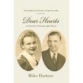 Dear Hearts: A Portrait of George and Marie - Paperback