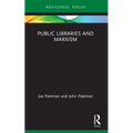 Public Libraries and Marxism - Paperback