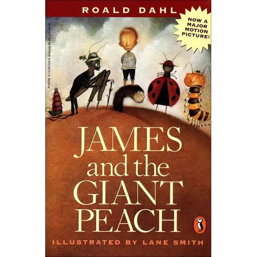 James and the Giant Peach: A Children's Story - Hardcover