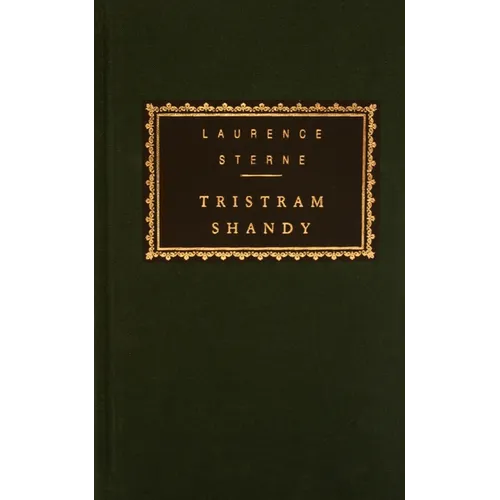 Tristram Shandy: Introduction by Peter Conrad - Hardcover