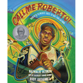 Call Me Roberto!: Roberto Clemente Goes to Bat for Latinos - Hardcover