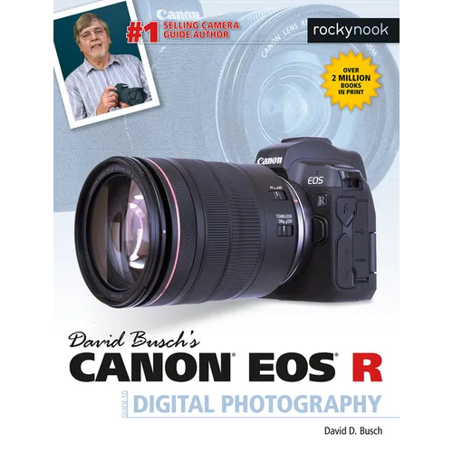 David Busch's Canon EOS R Guide to Digital Photography - Paperback