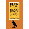 Flatlanders and Ridgerunners: Folktales from the Mountains of Northern Pennsylvania - Mass Market Paperbound