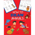 How to Draw Animals: Learn to Draw For Kids, Step by Step Drawing - Paperback