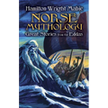 Norse Mythology: Great Stories from the Eddas - Paperback