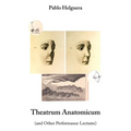 Theatrum Anatomicum (and Other Performance Lectures) - Paperback