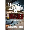 No Accounting for Murder - Paperback