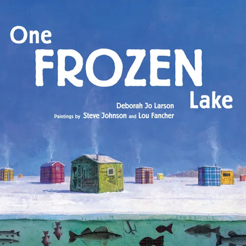One Frozen Lake - Hardcover