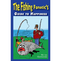Fishing Fanatic's Guide to Happiness - Paperback