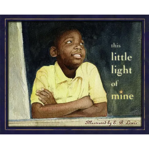 This Little Light of Mine - Hardcover