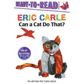 Can a Cat Do That?/Ready-To-Read Ready-To-Go! - Hardcover