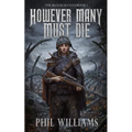 However Many Must Die - Paperback