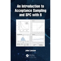 An Introduction to Acceptance Sampling and Spc with R - Paperback