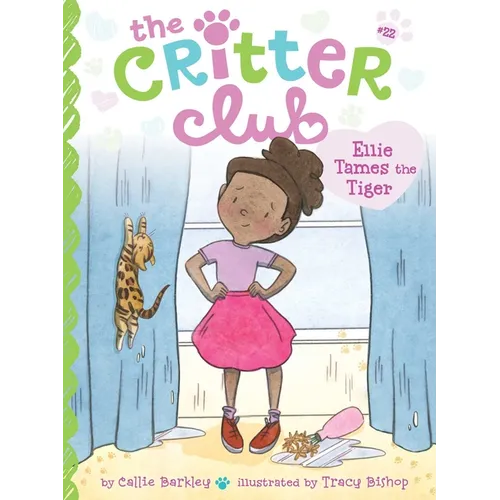Ellie Tames the Tiger - Hardcover