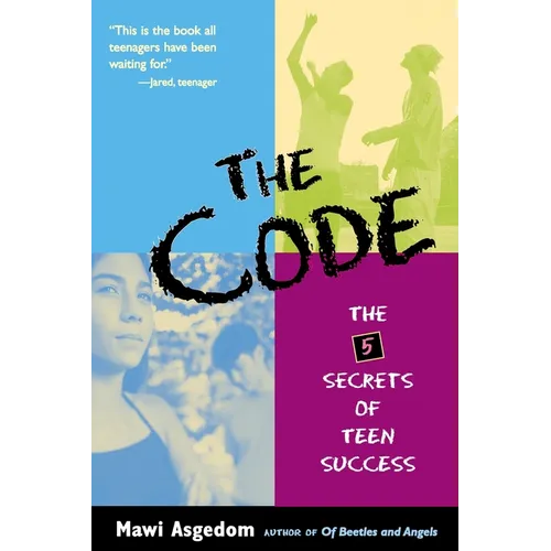 The Code: The 5 Secrets of Teen Success - Paperback