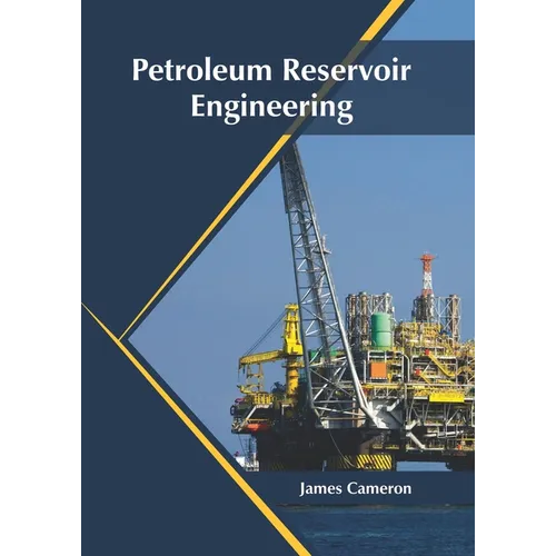 Petroleum Reservoir Engineering - Hardcover