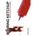 Pouring Ketchup: Hurt Stories Between Hope. - Hardcover