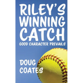 Riley's Winning Catch - Paperback