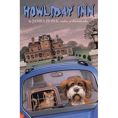Howliday Inn - Hardcover