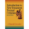 Introduction to New Testament Textual Criticism - Paperback