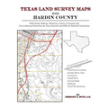 Texas Land Survey Maps for Hardin County - Paperback