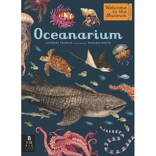 Oceanarium: Welcome to the Museum - Hardcover