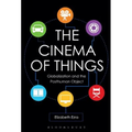 The Cinema of Things: Globalization and the Posthuman Object - Paperback