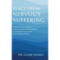 Peace from nervous suffering - Hardcover