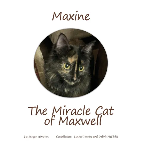 Maxine the Miracle Cat of Maxwell - Hardcover