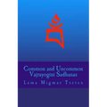 Common and Uncommon Vajrayogini Sadhanas - Paperback