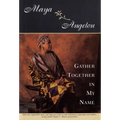 Gather Together in My Name - Hardcover